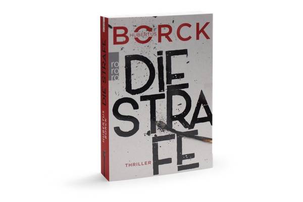 Die Strafe, Hubertus Borck, Rowohlt