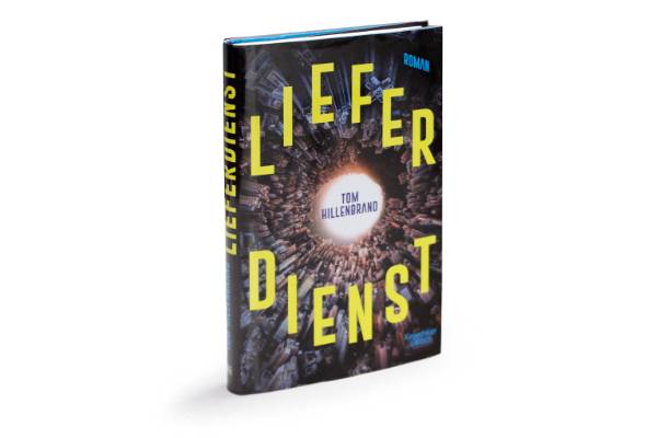 Lieferdienst, Tom Hillenbrand, Kiepenheuer & Witsch