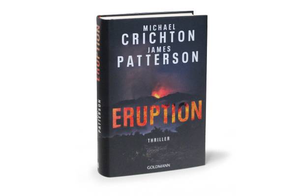 Eruption, Michael Crichton, James Patterson, Goldmann
